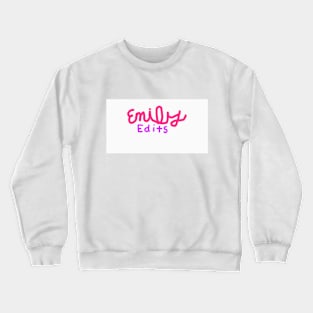 EmilyEdits Crewneck Sweatshirt